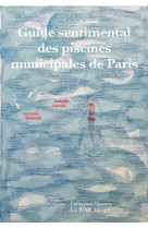 Guide sentimental des piscines municipales de paris