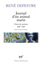 Journal d'un animal marin : choix de poemes (1956-1990)