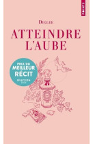 Atteindre l'aube