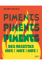 Piments - recettes hot !