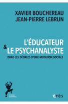 L'éducateur et le psychanalyste