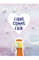 Libre comme l'air