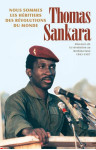 Nous sommes les heritiers des revolutions du monde  -  discours de la revolution au burkina faso, 1983-1987