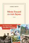 Odette froyard en trois façons