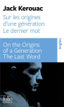 Sur les origines d'une generation : le dernier mot / on the origins of a generation : the last word