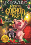 Jack et la grande aventure du cochon de noel