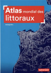 Atlas mondial des littoraux