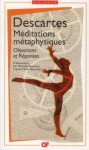Meditations metaphysiques  -  objections et reponses