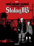 Moi rene tardi, prisonnier de guerre au stalag iib tome 1