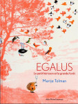 Egalus - le petit hérisson et la grande forêt