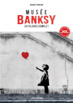 Musee banksy : catalogue complet