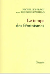 Le temps des feminismes