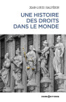 L'histoire des droits dans le monde