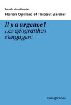 Il y a urgence ! : les geographes s'engagent