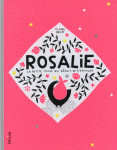 Rosalie, la petite poule qui revait de s'envoler