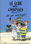 Le clan des cabossés - t3 do you speak english ?