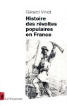 Histoire des révoltes populaires en france - xiiie-xxie siècle