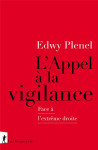 L'appel a la vigilance : face a l'extreme droite