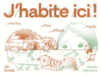 J'habite ici ! - habitats extraordinaires d'animaux et d'hum