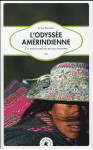 L'odyssee amerindienne