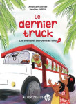Le dernier truck : les aventures de poema et tunui t.2