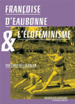 Françoise d'eaubonne et l'écoféminisme