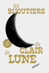 Les bijoutiers du clair de lune