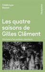 Les quatre saisons de gilles clement