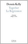 La régression / together