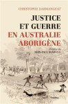 Justice et guerre en australie aborigene