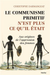 Le communisme primitif n'est plus ce qu'il était (ned 2022)