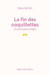 La fin des coquillettes : un recit de pates et d'epees