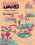 Revue dard/dard n.9 : les reseaux qui changent le monde par les territoires : transitions, ecologie politique, developpement local, ess... les ecosystemes alternatifs territoriaux peuvent-ils faire systeme ?