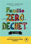 Famille zéro déchet - ze guide