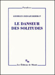 Le danseur des solitudes