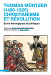 Thomas müntzer (1490-1525) : christianisme et révolution