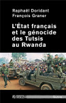 L'etat francais et le genocide des tutsis au rwanda