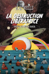 La destruction liberatrice