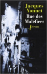 Rue des malefices  -  chronique secrete d'une ville