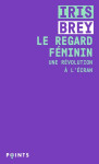 Le regard féminin