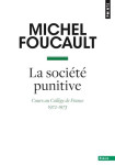 La societe punitive : cours au college de france (1972-1973)