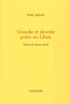 Grandir et devenir poete au liban