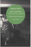 Jazz supreme  -  inities, mystiques et prophetes