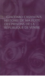 Histoire de ma fuite des prisons de la republique de venise