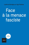 Face a la menace fasciste