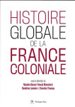 Histoire globale de la france coloniale