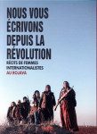 Nous vous écrivons depuis la révolution