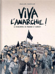Viva l'anarchie ! tome 1 : la rencontre de makhno et durutti tome 1
