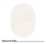 Ellsworth kelly : catalogue raisonne of paintings and sculptures t.2, 1954-1958