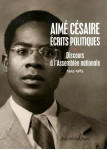 Aimé césaire, écrits politiques tome 1 - 1945-1983, discours à l'assemblée nationale